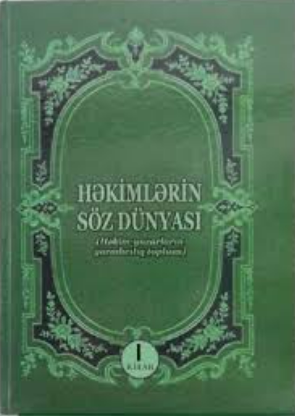 Həkimlərin söz dünyası: birinci kitab