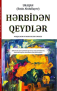 Hərbidən qeydlər məqalələr və hekayələr toplusu