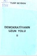 Demokratiyanın uzun yolları İkinci kitab