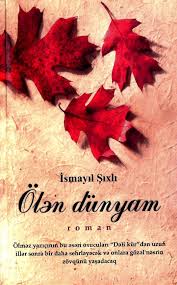 Ölən Dünyam/roman