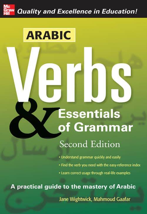 ARABIC Verbs & Essentials of Grammar Second Edition