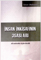 İnsan inkişafının əsasları. Ali məktəblər üçün dərslik