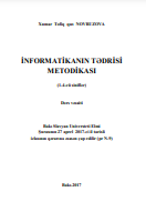 İNFORMATİKANIN TƏDRİSİ METODİKASI. (1-4-cü siniflər). Dərs vəsaiti