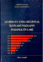 Azərbaycanda regional iqtisadi inkişafın prespektivləri