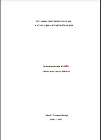 İSLAMDA MƏZHƏBLƏRARASI YAXINLAŞMA KONSEPSİYALARI
