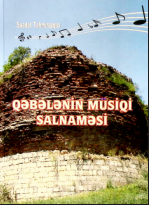 Qəbələnin musiqi salnaməsi