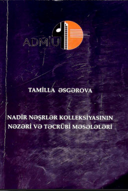 Nadir nəşrlər kolleksiyasının nəzəri və təcrübi məsələləri