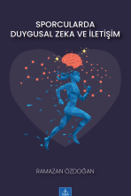 SPORCULARDA DUYGUSAL ZEKA ve  İLETİŞİM