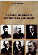 XX əsrin əvvəlləri Azərbaycan yazıçıları