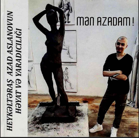 Mən azadam!