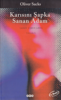 Karısını şapka sanan adam