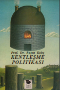 Kentleşme politikası