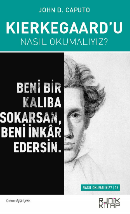 Kierkegaardu Nasıl Okumalıyız? 