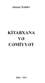 Kitabxana və cəmiyyət. Monoqrafiya