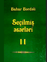 Seçilmiş əsərləri, II cild