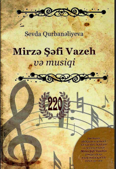 Mirzə Şəfi Vazeh və musiqi
