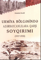 Urmiya bölgəsində azərbaycanlılara qarşı soyqırımı (1917-1918)