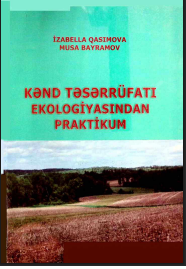 Kənd təsərrüfatı ekologiyasından praktikum