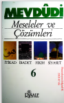 Mevdudi 6 meseleler ve çözümleri