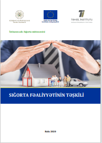 SIĞORTA FƏALİYYƏTİNİN TƏŞKİLİ