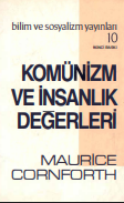 Komunizm ve insanlık değerleri