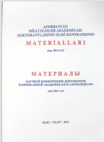 Azərbaycan Milli Elmlər Akademiyası doktorantlarının elmi konfransının materialları 