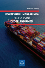 KONTEYNER LİMANLARINDA  PERFORMANS DEĞERLENDİRMESİ