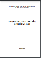 Azərbaycan tibbinin korifeyləri