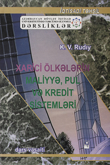  Xarici ölkələrin maliyyə, pul və kredit sistemləri