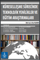 KÜRESELLEŞME TEKNOLOJİK YENİLİKLER VE EĞİTİM ARAŞTIRMALARI