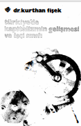 Türkiyede kapitalizmin gelişmesi ve işçi sınıfı