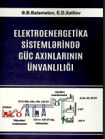  Elektroenergetika sistemlərində güc axınlarının ünvanlılığı