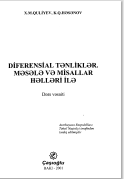 Diferensial tənliklər. Məsələ misal həlləri ilə Dərs vəsaiti