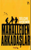 Mahalleden arkadaşlar