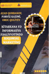 Kitabxana-İnformasiya Fəaliyyətində Rəqəmsal Marketinq
