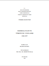 Marshall planı ve Türkiyede uygulanışı 1948-1957 