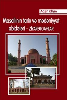 Masallının tarix və mədəniyyət abidələri
