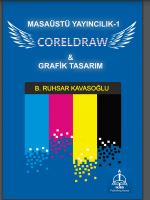 MASAÜSTÜ YAYINCILIK-1 CORELDRAW & GRAFİK TASARIM