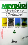 Mevdudi 4 meseleler ve çözümleri