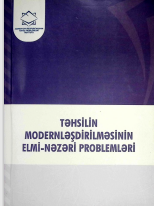 Təhsilin modernləşdirilməsinin elmi-nəzəri problemləri