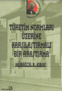 Tüketim normları üzerine karşılaştırmalı bir araştırma