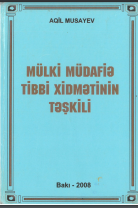 Mülkü müdafiə tibbi xidmətinin təşkili