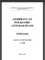 Azərbaycan folkloru antologiyası. XXIII kitab. Naxçıvan folkloru II cild