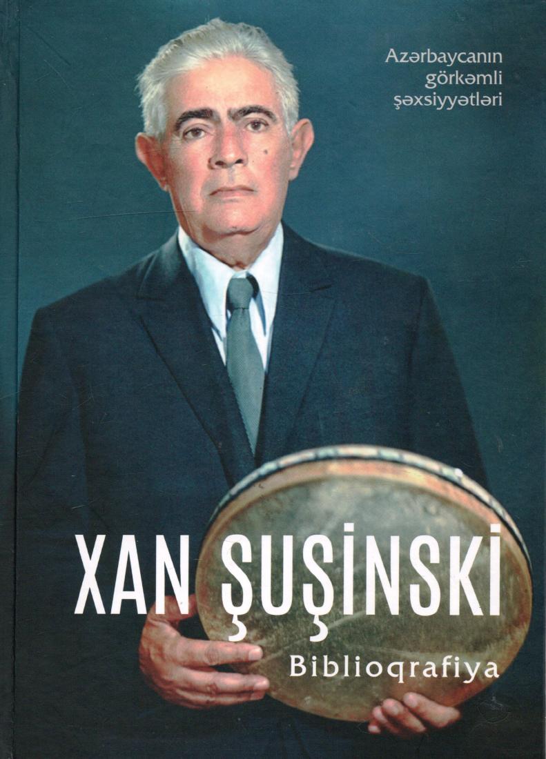 Xan Şuşinski (İsfəndiyar Aslan oğlu Cavanşirov): biblioqrafiya