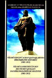 Nizami Gəncəvi Alman Qaynaqlarinda Biblioqrafik Göstərici (1802-2012)