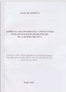 AZƏRBAYCANDA İNFORMASİYA CƏMİYYƏTİNİN İNKİŞAFININ FƏLSƏFİ PROBLEMLƏRİ: DİL və KOMMUNİKASİYA