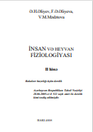 İNSAN VƏ HEYVAN FİZİOLOGİYASI II hissə Bakalavr hazırlığı üçün dərslik