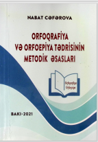 Orfoqrafiya və orfoepiya tədrisinin metodik əsasları