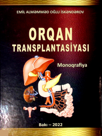 ORQAN TRANSPLANTASİYASI. Monoqrafiya