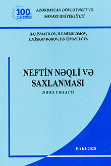 Neftin nəqli və saxlanması